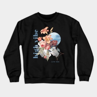 High Vibe Low Tide Flower Crewneck Sweatshirt